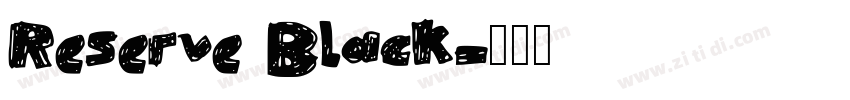 Reserve Black字体转换